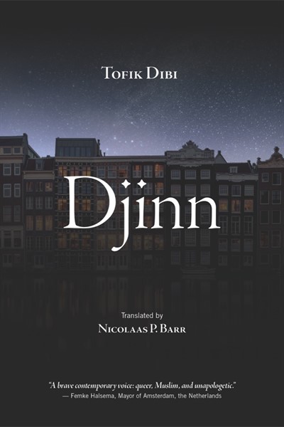 Book Launch: Djinn, by Tofik Dibi, with translator Nicolaas P. Barr (CHID), moderated by Anu Taranath (CHID and English)