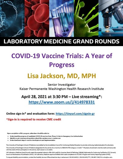 LabMed Grand Rounds: Lisa Jackson, MD, MPH - COVID-19 Vaccine Trials: A Year of Progress