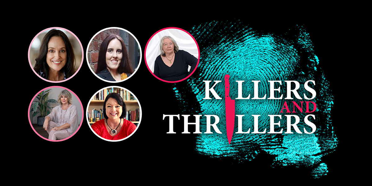 Killers & Thrillers - Join the QLD sleuths from Australia's Sisters in Crime