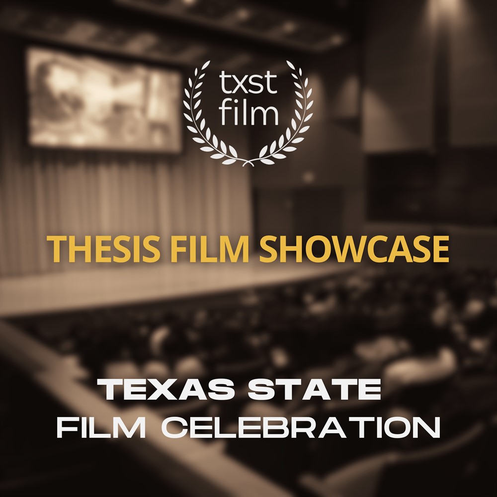 Thesis Film Showcase